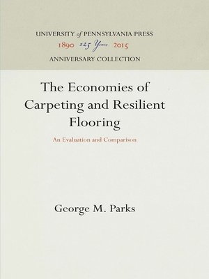 cover image of The Economics of Carpeting and Resilient Flooring